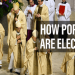 How Popes are Elected: Who is Next and How it Happens?