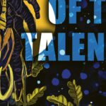 Parable of the Talents: The Sci-Fi Classic Gets a Graphic Novel Adaptation