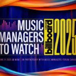 In Canada: Billboard Music Managers to Watch Expands to Canada, CIMA Appeals to Mark Carney & More