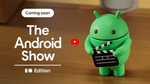 Google I/O and Android Show: Where to Watch and What to Expect