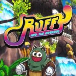Ruffy and the Riverside Has Arrived on All Platforms