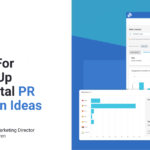 Building A Digital PR Strategy: 10 Essential Steps for Beginners [With Examples]
