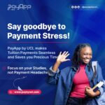 Introducing PayApp by UCL: Revolutionising Cross-Border Tuition Payments for Global Students
